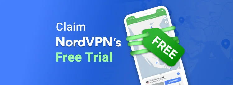 How to Get a NordVPN Free Trial